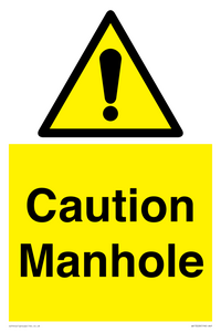Caution Manhole
